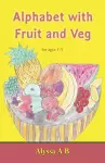 Alphabet with Fruit and Veg cover