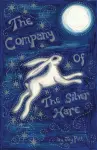The Company of the Silver Hare cover