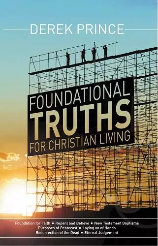 Foundational Truths for Christian Living cover