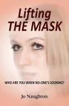 Lifting The Mask cover