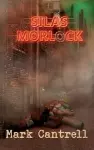 Silas Morlock cover