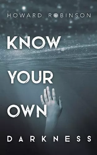 Know Your Own Darkness cover