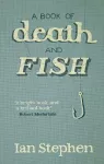 A Book of Death and Fish cover