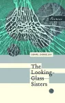 The Looking-Glass Sisters cover