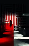 Soviet Milk cover