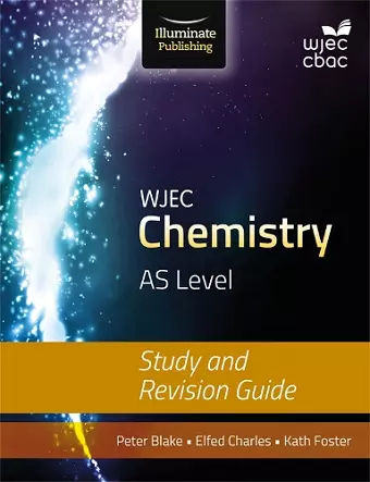 WJEC Chemistry for AS Level: Study and Revision Guide cover