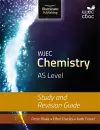 WJEC Chemistry for AS Level: Study and Revision Guide cover