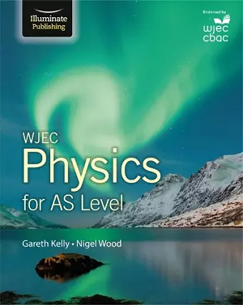 WJEC Physics for AS Level: Student Book cover