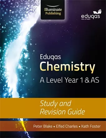 Eduqas Chemistry for A Level Year 1 & AS: Study and Revision Guide cover