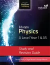 Eduqas Physics for A Level Year 1 & AS: Study and Revision Guide cover