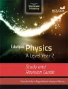 Eduqas Physics for A Level Year 2: Study and Revision Guide cover