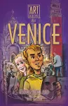 The Art Detectives visit Venice cover