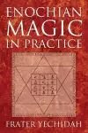 Enochian Magic in Practice cover