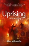 Uprising: A True Story cover