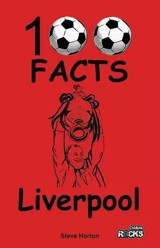Liverpool - 100 Facts cover