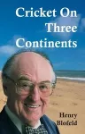 Cricket on Three Continents cover