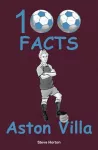 Aston Villa - 100 Facts cover