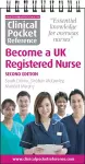 Clinical Pocket Reference Become a UK Registered Nurse cover