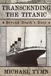 Transcending the Titanic cover