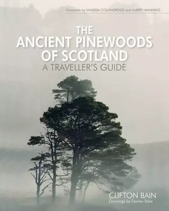 The Ancient Pinewoods of Scotland cover