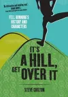 It's a Hill, Get Over it cover