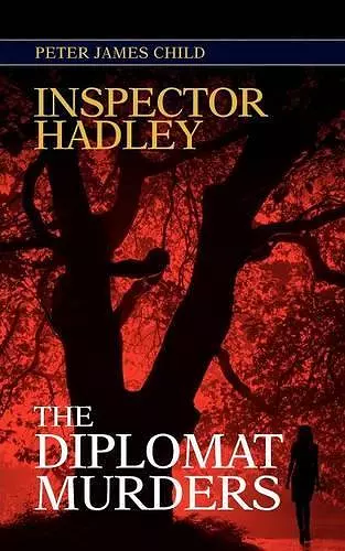 Inspector Hadley the Diplomat Murders cover