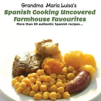 Spanish Cooking Uncovered cover