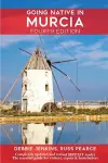 Going Native In Murcia 4th Edition cover