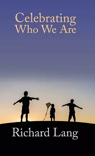 Celebrating Who We Are cover