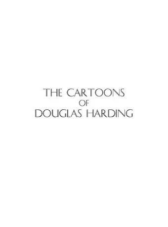 The Cartoons of Douglas Harding cover