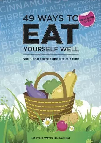 49 Ways to Eat Yourself Well cover