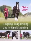 Lungeing, Long-Reining and In-Hand Schooling cover