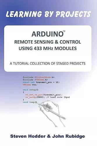 Arduino Remote Sensing & Control Using 433 MHZ Modules cover