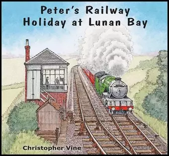 Peter's Railway Holiday at Lunan Bay cover