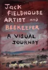 Artist and Beekeper - A Visual Journey cover