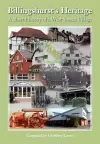 Billingshurst Heritage - a Short History of a West Sussex Village cover