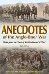 Anecdotes of the Anglo-Boer War cover