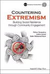 Countering Extremism: Building Social Resilience Through Community Engagement cover