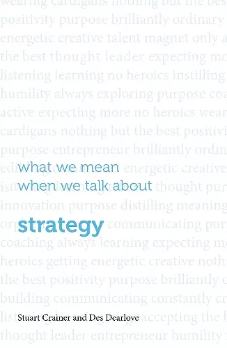 What we mean when we talk about strategy cover