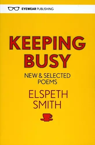 Keeping Busy: New & Selected Poems cover
