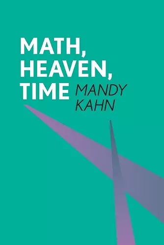 Math, Heaven, Time cover