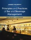 Principles and Practices of Bar and Beverage Management cover