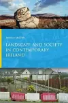 Landscape and Society in Contemporary Ireland cover