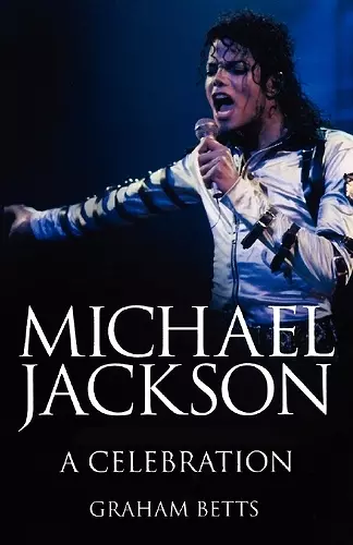 Michael Jackson: a Celebration cover