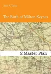 The Birth of Milton Keynes cover