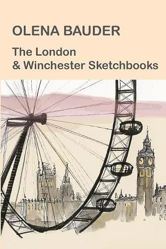 The London and Winchester Sketchbooks cover