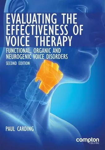 Evaluating the Effectiveness of Voice Therapy cover