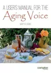 A User's Manual for the Aging Voice cover