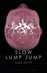 Slow Lump Jump cover