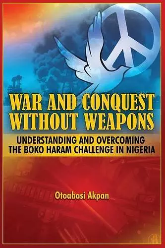 War and Conquest Without Weapons cover